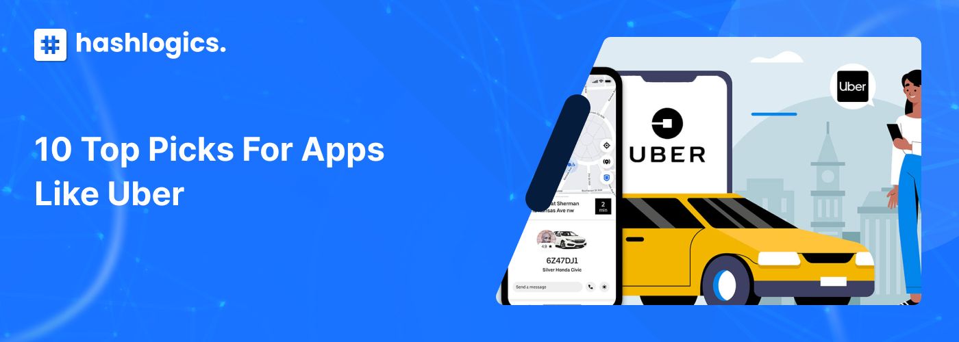 10 Top Picks for Apps Like Uber