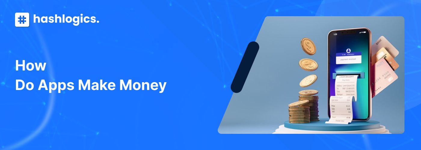 How Do Apps Make Money