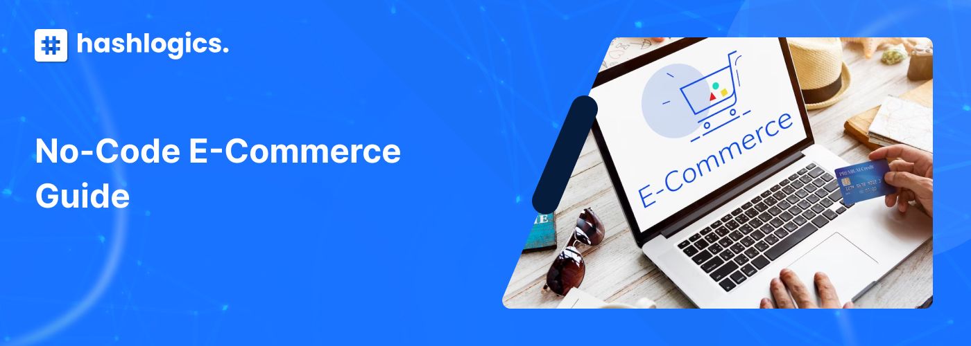 No-Code E-commerce Guide